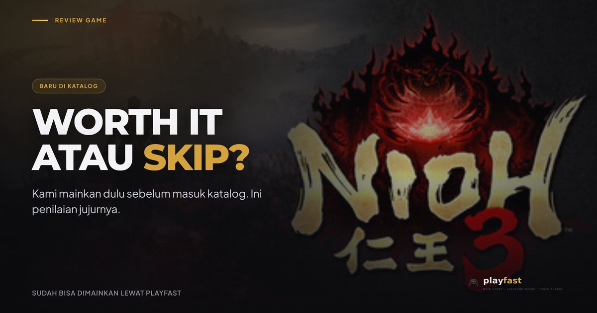 Review Nioh 3 — Combat Soulslikes Terbaik yang Pernah Gue Main, Kini di Open World